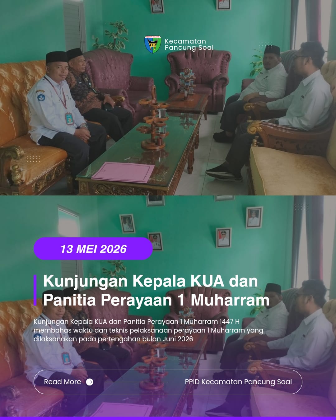 Kunjungan Kepala KUA dan Panitia Perayaan 1 Muharram 1447 H ke Kantor Camat Pancung Soal